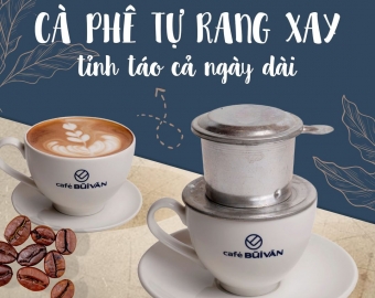 CÀ PHÊ TỰ RANG XAY - TỈNH TÁO CẢ NGÀY DÀI